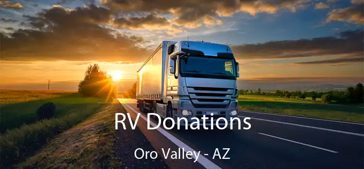 RV Donations Oro Valley - AZ